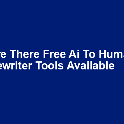 Are there free AI to human rewriter tools available img